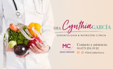 Dra. Cynthia García Vargas: Gerontología y Nutrición Clínica