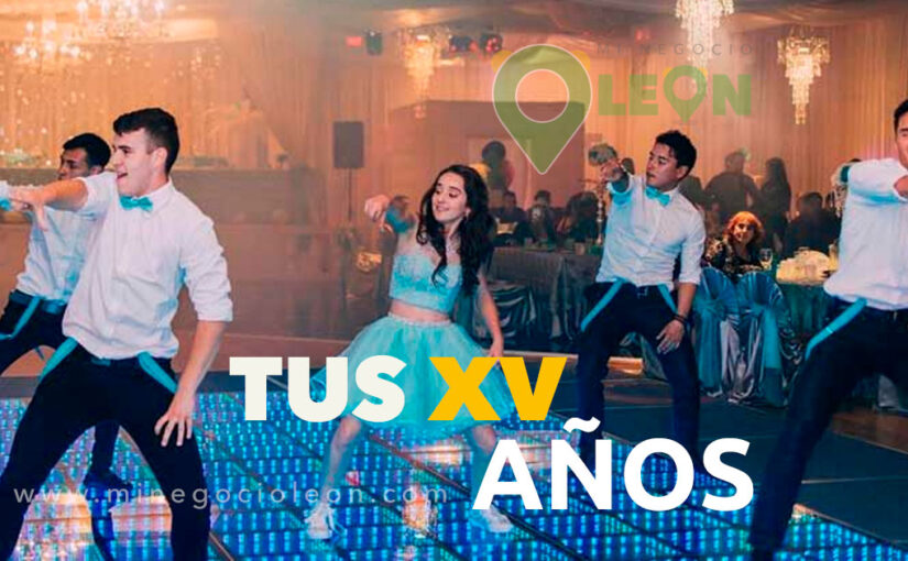 Mejores Salones para XV Años en León, Guanajuato