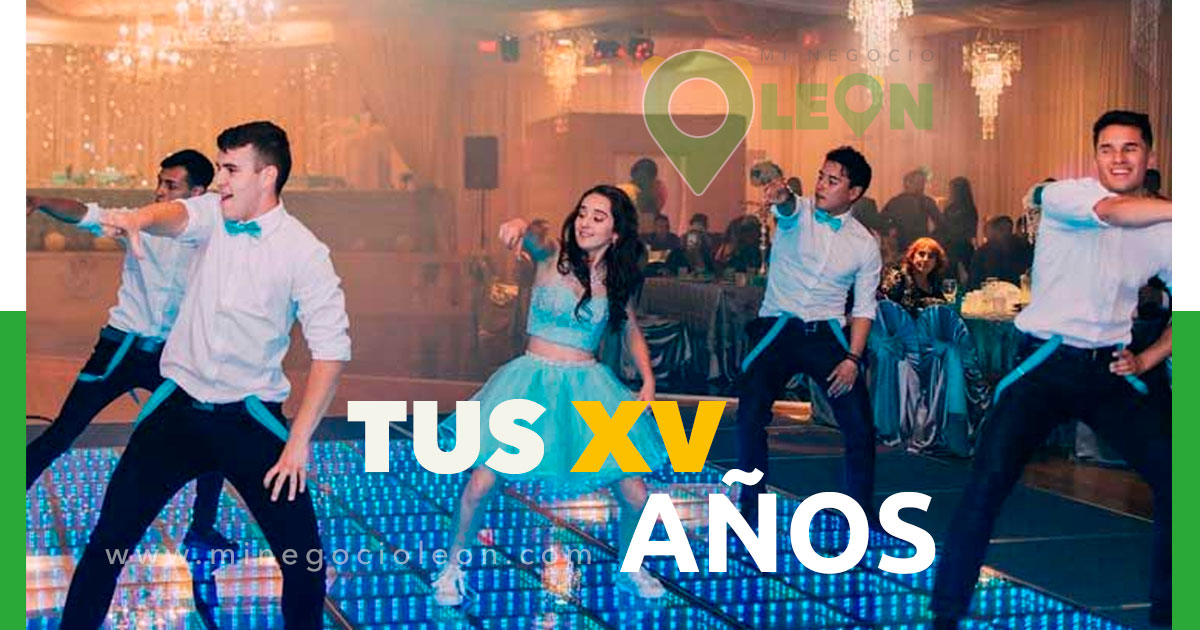 Mejores Salones para XV Años en León, Guanajuato